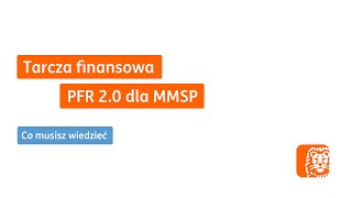 Tarcza finansowa PFR 20 dla MMSP  Webinar ING [upl. by Ieluuk]