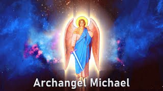 Archangel Michael LoveMusic to Relax Angelic MusicFeel Happiness And AbundanceMeditation Music [upl. by Ilwain]