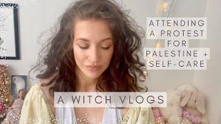 A WITCH VLOGS ATTENDING A PROTEST FOR PALESTINE  SELFCARE THE NEXT DAY WITH MY KIDS amp TAROT [upl. by Eicirtap]