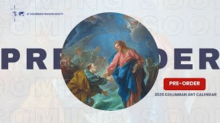 2025 Columban Art Calendar PREORDER [upl. by Calli949]