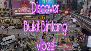 Bukit Bintang Kuala Lumpur Vlog number 02 [upl. by Nylrats559]