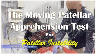 The Moving Patellar Apprehension Test for Patellar Instability [upl. by Oinotnas]