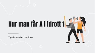 Hur man får A i idrott på gymnasiet och grundskolan  AJR Årskurs 2 [upl. by Nnyladnarb]