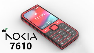 Nokia 7610 5G First Look Release Date Features Camera Trailer Launch Date Concept Price 2024 [upl. by Gage]