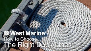 How to Choose the Right Dock Lines [upl. by Llenoj]