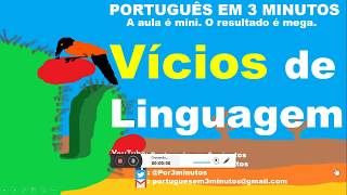 VÍCIOS DE LINGUAGEM [upl. by Oscar504]