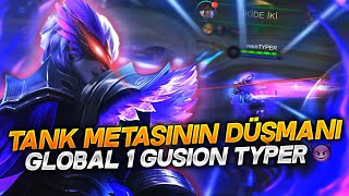 TOP 1 GLOBAL 1 GUSION TYPER  TANK METASININ DÜŞMANI GUSION [upl. by Greyson863]