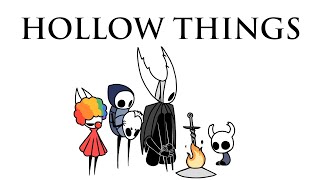 HOLLOW THINGS [upl. by Arvie]