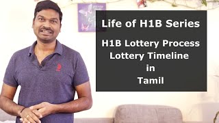 H1B Visa Lottery Process in Tamil  Lottery Selection Process with Timeline [upl. by Anwat]