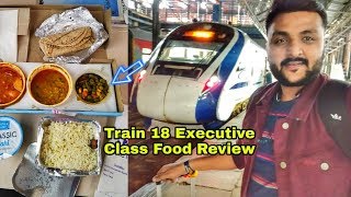 Vande Bharat Express Executive class food Review  Delhi to Varanasi  Indian Railways [upl. by Allerie826]