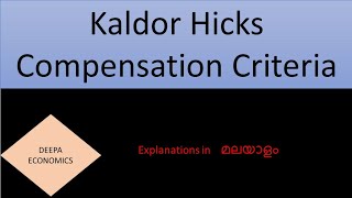 Kaldor Hicks Compensation criteria  New Welfare Economics Malayalam Net Set MA Exams [upl. by Milewski]