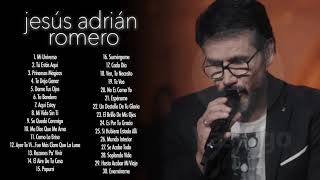 Mejores Canciones De Jesús Adrián Romero  Lo Mejor De La Música Cristiana [upl. by Inaleon]