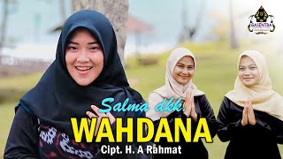 WAHDANA Wafiq A Cover By SALMA dkk [upl. by Arreip]