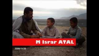 Israr ATAL new Nazam 2012 quotDa Pa Sa Haal Yemquot [upl. by Ihsorih284]