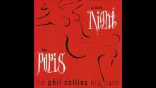 Against All Odds  Phil Collins Big Band  A Hot Night in Paris [upl. by Norval]