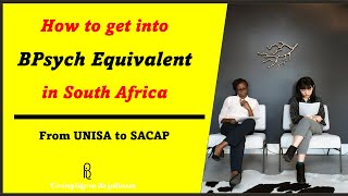 How To Get Into BPsych Equivalent in South Africa I From UNISA to SACAP [upl. by Otxilac]