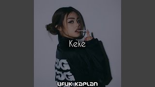 Keke [upl. by Emmaline]