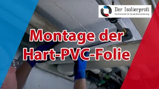 Montage von PVC Folie Ummantelung für Rohrisolierung [upl. by Silevi]