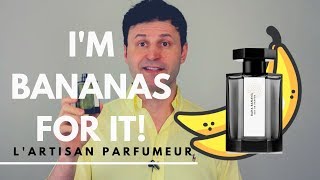 NEW LArtisan Parfumeur Bana Banana REVIEW  MAX FORTI [upl. by Cynth]