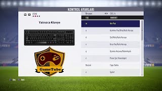 FİFA 18 KLAVYE AYARLARI  FİFA 18 KEYBOARD SETTINGS [upl. by Hairas499]