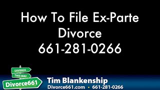 How To File ExParte Divorce In Los Angeles [upl. by Prinz611]