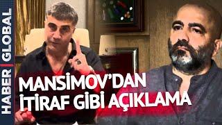 Mansimov’dan Sansasyonel Açıklama Mübariz Mansimov Sedat Peker’in Söylediği Her Şey Doğrudur [upl. by Rains]