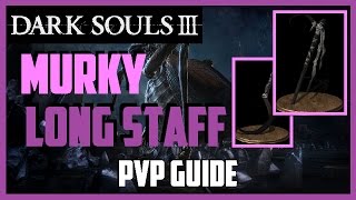 Dark Souls 3  PVP  Murky Long Staff SL128 Deep Mage [upl. by Soble826]