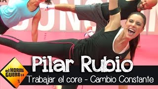 Pilar Rubio I Entrenamiento basado en el core I Cambio Constante [upl. by Cire8]