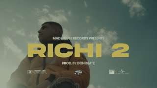 Richi  RICHI 2 Official Music Video [upl. by Eetnwahs]