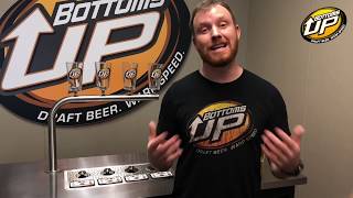 12 Reasons You Might be Losing Beer with a Bottoms Up Dispenser Cause it should be perfect [upl. by Ettenawtna]