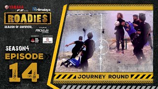 Himalaya Roadies  Season 4  Episode 14  JOURNEY ROUND [upl. by Blandina504]