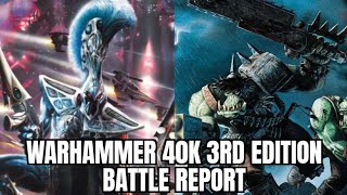 Warhammer 40k 3rd edition battle report eldar vs orks [upl. by Nylegna300]