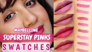 NEW Maybelline Superstay Lipstick Pinks Edition SWATCHES  SUPERSTAY MATTE INK  CRAYON SWATCHED [upl. by Rozina]