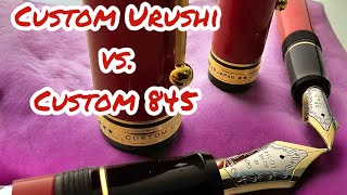 Pilot Custom Urushi vs Custom 845 Urushi [upl. by Tnerb931]