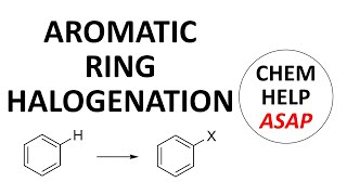 halogenation of aromatic rings by EAS reactions [upl. by Laekcim521]