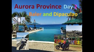 Aurora ride day 2  Baler  Dipaculao [upl. by Gisele85]