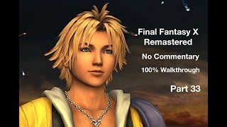 Final Fantasy X HD Remastered  100 Walk through  No Commentary  Part 33  Bevelle Cloister [upl. by Lytsirhc]