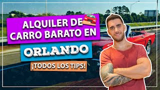 Alquiler de Auto en ORLANDO MUY barato Todos los tips mejores empresas y comparadores [upl. by Aicarg690]