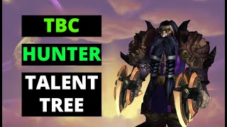 TBC Hunter Talent Tree Guide [upl. by Man303]