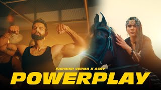 Powerplay Official Video  Parmish Verma X Agsy [upl. by Onilegna946]