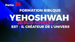 YEHOSHWAHJésus ESTIL CREATEUR DE LUNIVERS n°26 INSTITUT BIBLIQUE DE KINSHASA PROPHETE PLACIDE [upl. by Joo]