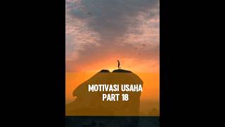 Motivasi usaha part 18 [upl. by Nart]