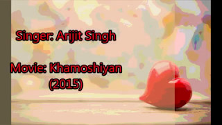 Baatein Ye Kabhi Na Lyrics with English Translation  Khamoshiyan 2015  Arijit Singh [upl. by Drida]