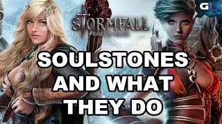 Stormfall Rise of Balur  All about Soulstones and What They Do [upl. by Radec]