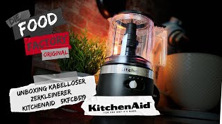 Unboxing Kabelloser Zerkleinerer  KitchenAid  5KFCB519  Food Factory [upl. by Den]