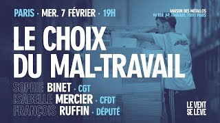 Le choix du maltravail  Ruffin Binet Mercier [upl. by Iinde]