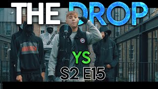 The Drop  YS S2E15 [upl. by Celestina]