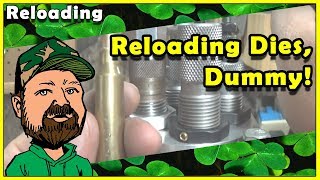 How To Properly Set Up Your Reloading Dies amp How To Create A Dummy [upl. by Nette423]