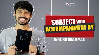 Subject with Accompaniment  Basic English Grammar Rules  Ayman Sadiq [upl. by Auhsej]