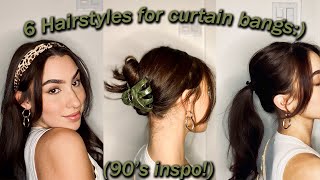 6 Quick and Easy Hairstyles for Curtain Bangs  90s inspired [upl. by Snevets]